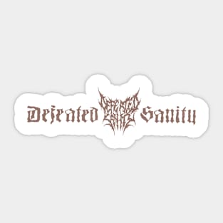 Defeated Sanity Sticker